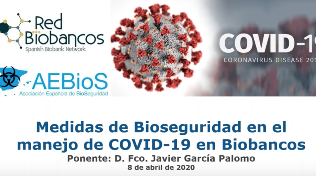 Available the recording of the “Webinar sobre medidas de bioseguridad en el manejo de COVID-19 en biobancos”