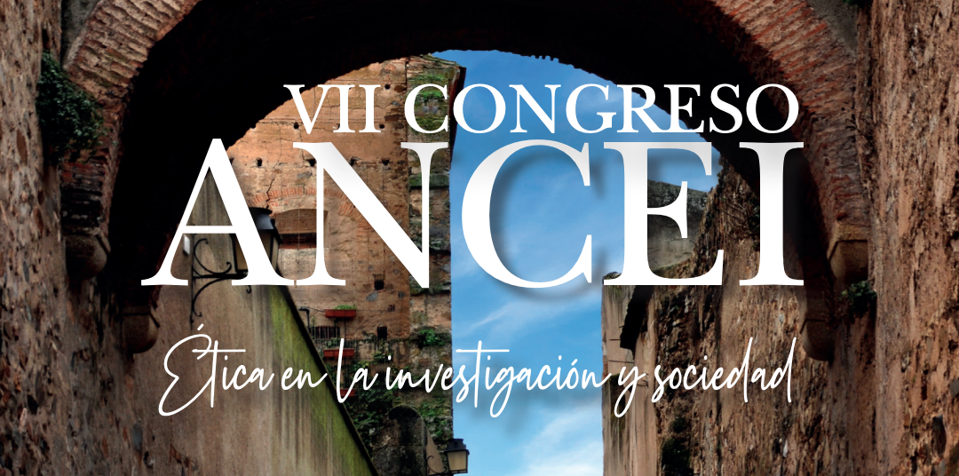 VII Congreso de la Asociación Nacional de Comités de Ética de la Investigación